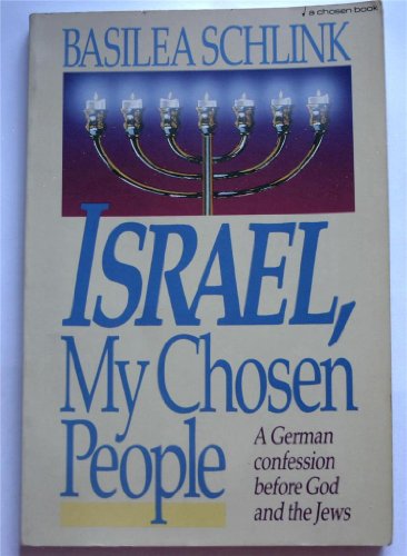 Israel, my chosen people