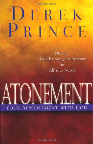 Atonement, Your Appointment with God