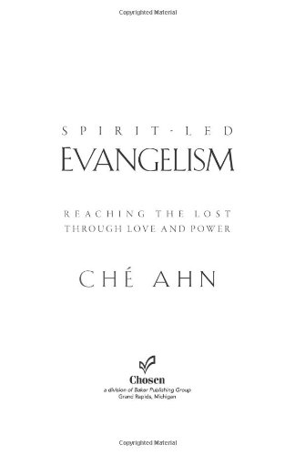 Fire Evangelism: Reaching the Lost Through Love and Power