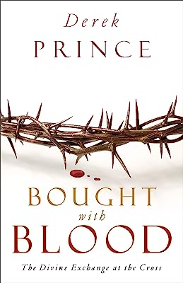 Bought with Blood: The Divine Exchange at the Cross