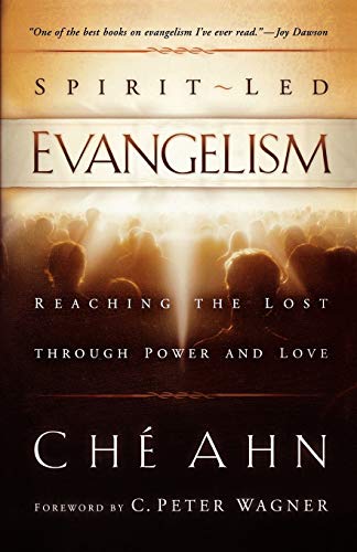 Book Cover Spirit-Led Evangelism: Reaching the Lost through Love and Power