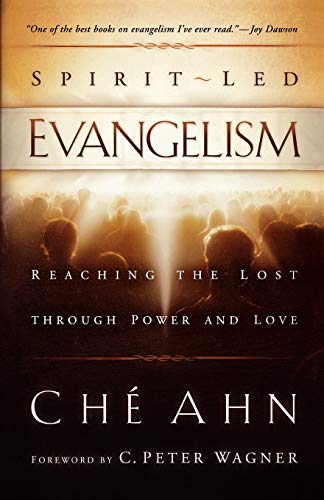 Spirit-Led Evangelism: Reaching the Lost through Love and Power