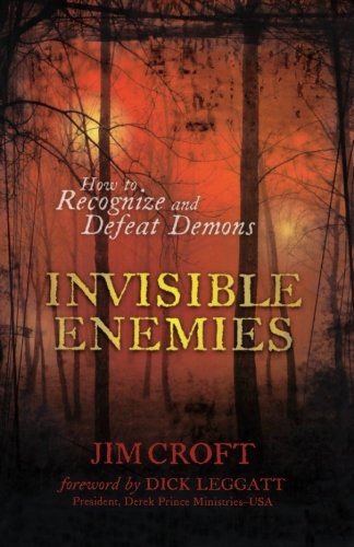 Invisible Enemies: How to Recognize and Defeat Demons