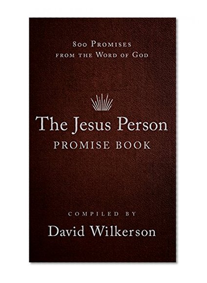 Book Cover The Jesus Person Promise Book, gift edition: Over 800 Promises from the Word of God