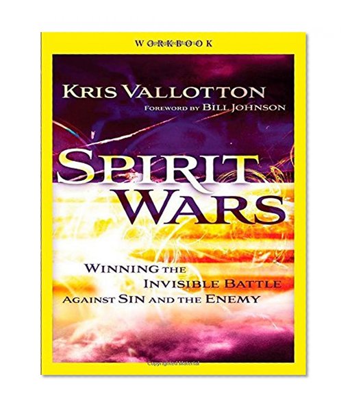 Book Cover Spirit Wars Workbook: Winning the Invisible Battle Against Sin and the Enemy