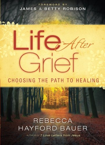 Life After Grief: Choosing the Path to Healing