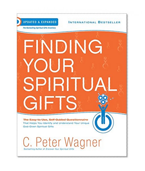 Finding Your Spiritual Gifts Questionnaire: The Easy to Use, Self-Guided Questionnaire