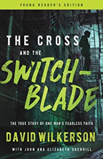 Book Cover The Cross and the Switchblade: The True Story of One Man's Fearless Faith