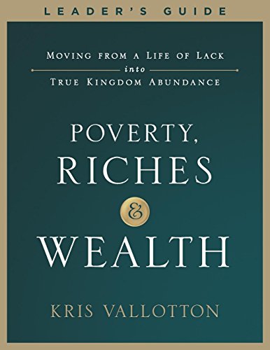 Poverty, Riches and Wealth Leader's Guide