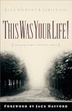 This Was Your Life!: Preparing to Meet God Face to Face