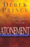 Atonement, Your Appointment with God