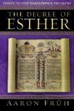 The Decree of Esther: Changing the Future through Prophetic Proclamation
