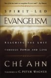 Spirit-Led Evangelism: Reaching the Lost through Love and Power