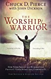 The Worship Warrior: Ascending In Worship, Descending in War