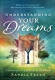 Understanding Your Dreams: How to Unlock the Meaning of God's Messages