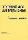 Fifty Two-Part Vocal Sight Reading Exercises
