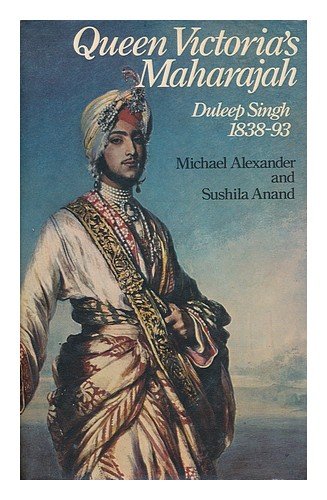 Queen Victoria's Maharajah, Duleep Singh, 1838-93