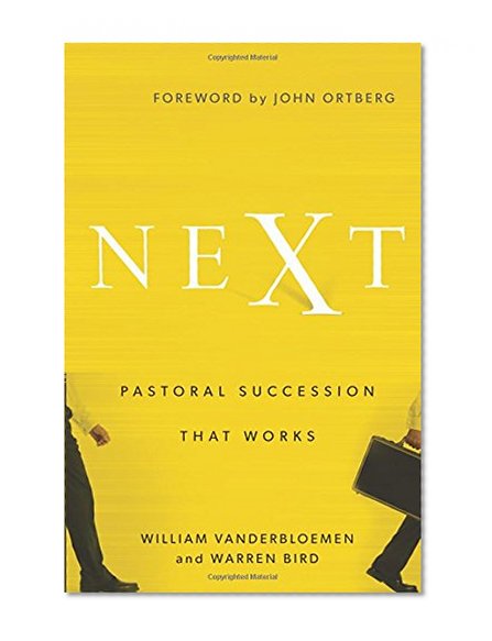 Next: Pastoral Succession That Works