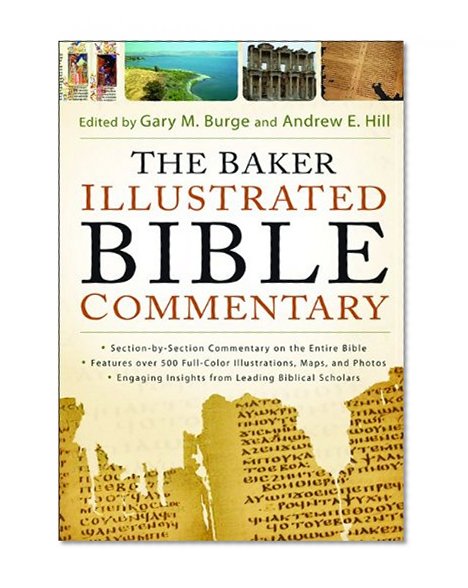 The Baker Illustrated Bible Commentary