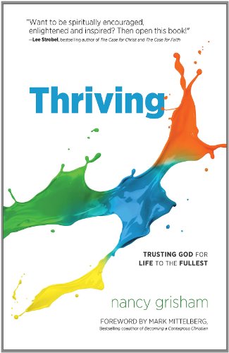 Thriving: Trusting God for Life to the Fullest