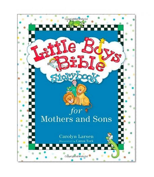Little Boys Bible Storybook for Mothers and Sons