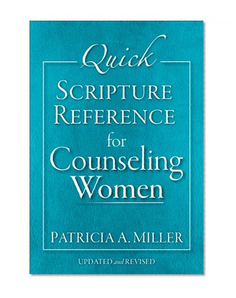 Quick Scripture Reference for Counseling Women