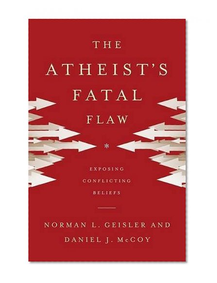 The Atheist's Fatal Flaw: Exposing Conflicting Beliefs