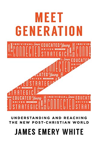 Book Cover Meet Generation Z: Understanding and Reaching the New Post-Christian World