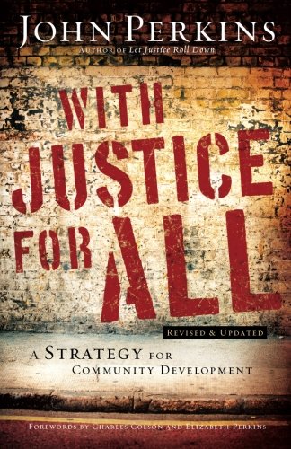 With Justice for All: A Strategy for Community Development