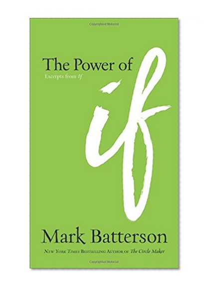 The Power of If: Excerpts from If
