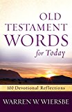 Old Testament Words for Today: 100 Devotional Reflections