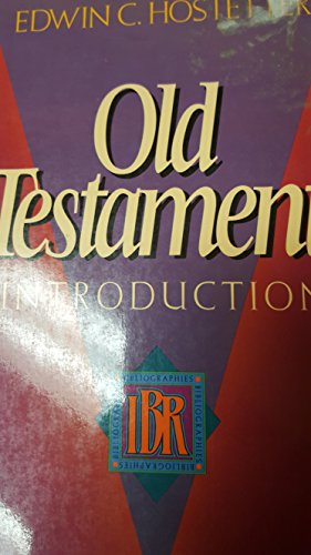 Old Testament Introduction (IBR BIBLIOGRAPHIES)