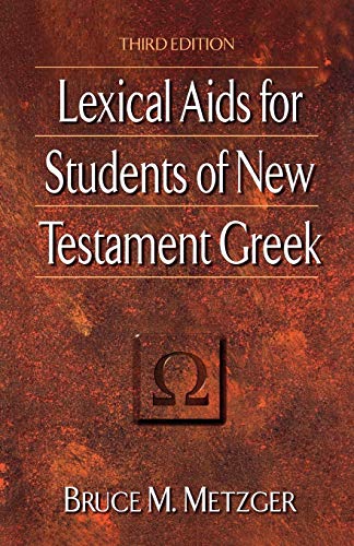 Lexical Aids for Students of New Testament Greek