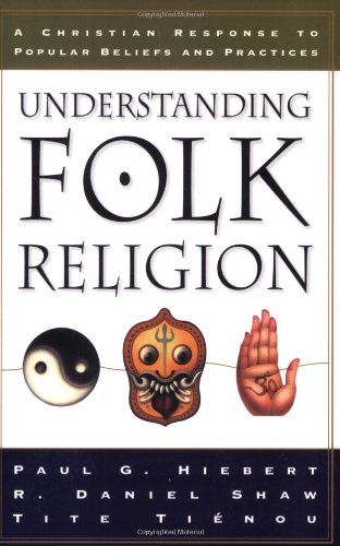 Understanding Folk Religion