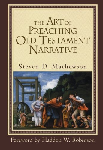 Book Cover The Art of Preaching Old Testament Narrative