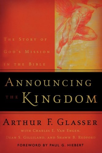 Book Cover Announcing the Kingdom: The Story of God's Mission in the Bible
