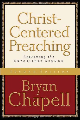 Book Cover Christ-Centered Preaching: Redeeming the Expository Sermon