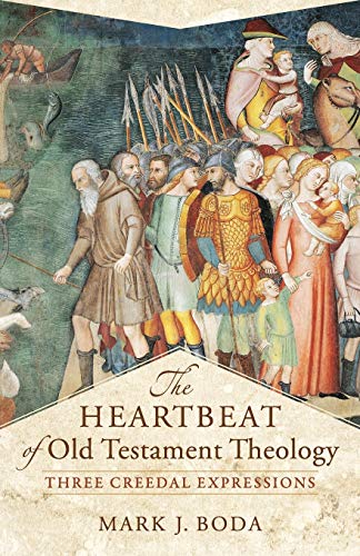 Book Cover Heartbeat of Old Testament Theology (Acadia Studies in Bible and Theology)