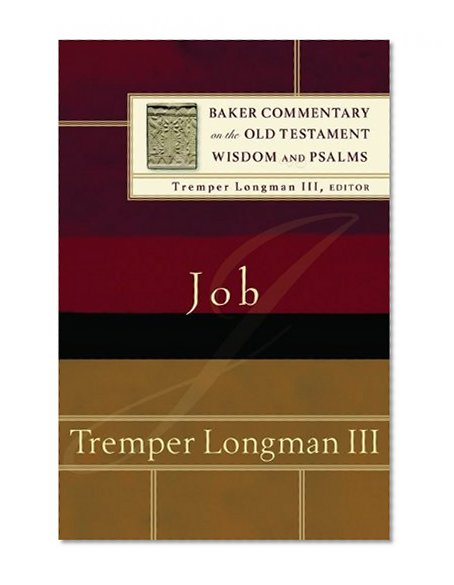 Job (Baker Commentary on the Old Testament Wisdom and Psalms)