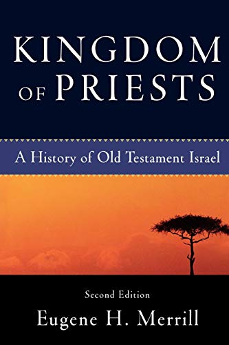 Book Cover Kingdom of Priests: A History of Old Testament Israel