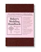 Baker's Wedding Handbook: Resources for Pastors