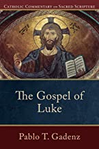 Book Cover The Gospel of Luke (Catholic Commentary on Sacred Scripture)