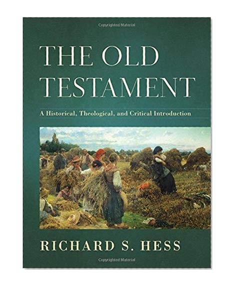 Book Cover The Old Testament: A Historical, Theological, and Critical Introduction