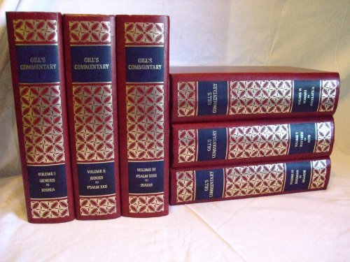 GILL'S COMMENTARY An Exposition of the Old and New Testaments (six volume set)