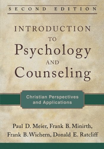 Book Cover Introduction to Psychology and Counseling: Christian Perspectives and Applications