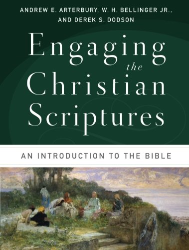 Book Cover Engaging the Christian Scriptures: An Introduction to the Bible