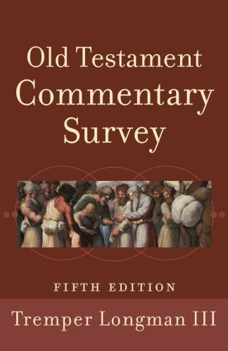 Old Testament Commentary Survey