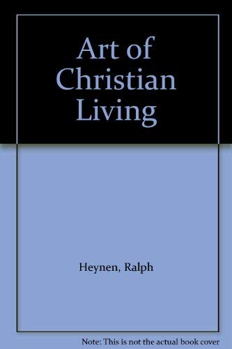 Art of Christian Living