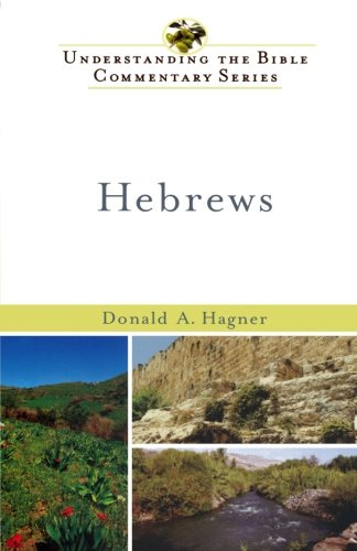 Hebrews (Understanding the Bible Commentary Series)