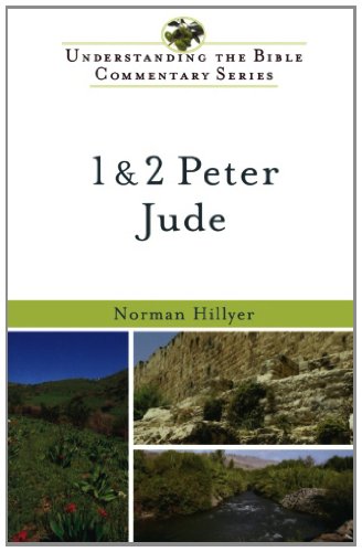 1 and 2 Peter, Jude (Understanding the Bible Commentary Series)
